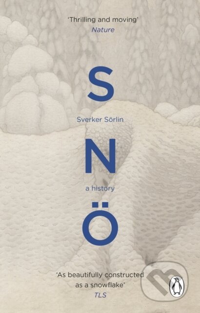 Kniha: Sno (Sverker Sorlin). Transworld, 2026
