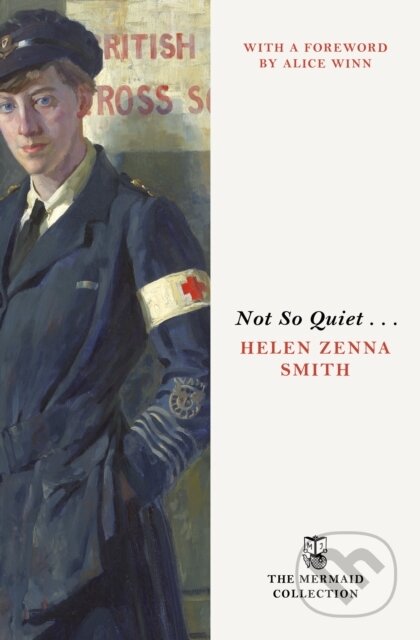 Kniha: Not So Quiet . . . (Helen Zenna Smith). Penguin Books, 2026