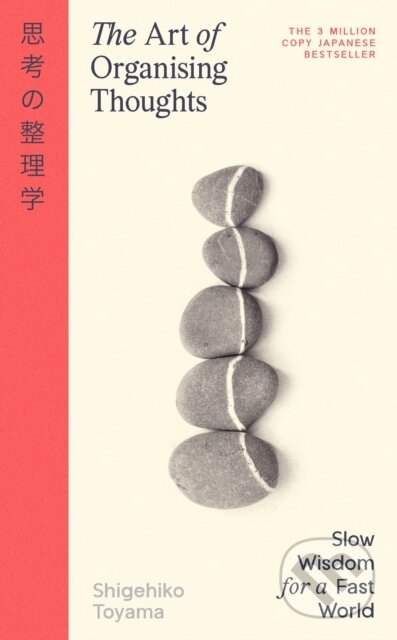 Kniha: The Art of Organizing Thoughts (Shigehiko Toyama). Penguin Books, 2026