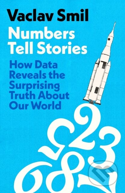 Kniha: Numbers Tell Stories (Vaclav Smil). Penguin Books, 2026