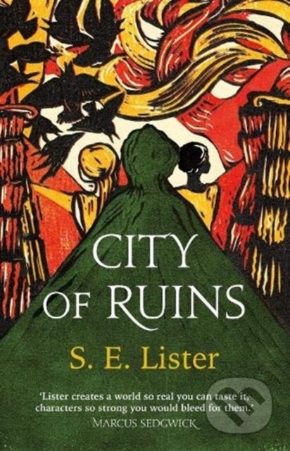 Kniha: City of Ruins (S.E. Lister). Old Street Publishing, 2021