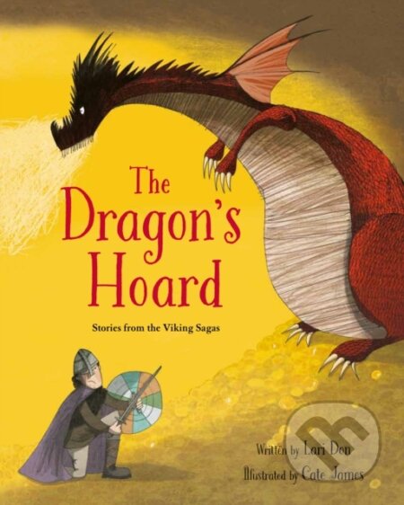 Kniha: The Dragon's Hoard (Lari Don). Frances Lincoln, 2017