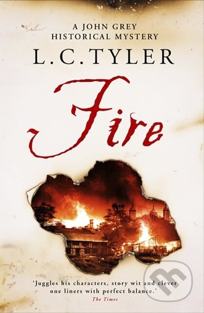 Kniha: Fire (L C Tyler). Constable, 2017