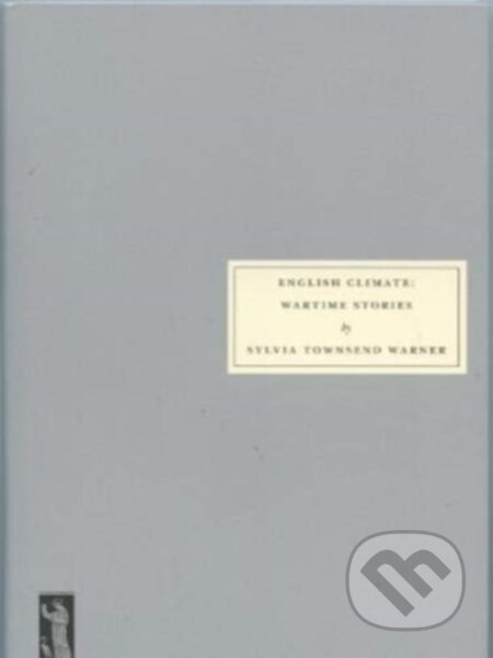 Kniha: English Climate (Sylvia Townsend Warner). Persephone, 2020