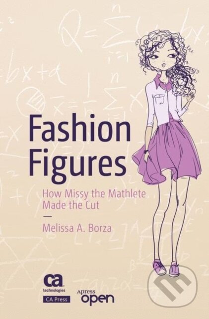Kniha: Fashion Figures (Melissa A. Borza). Apress, 2017