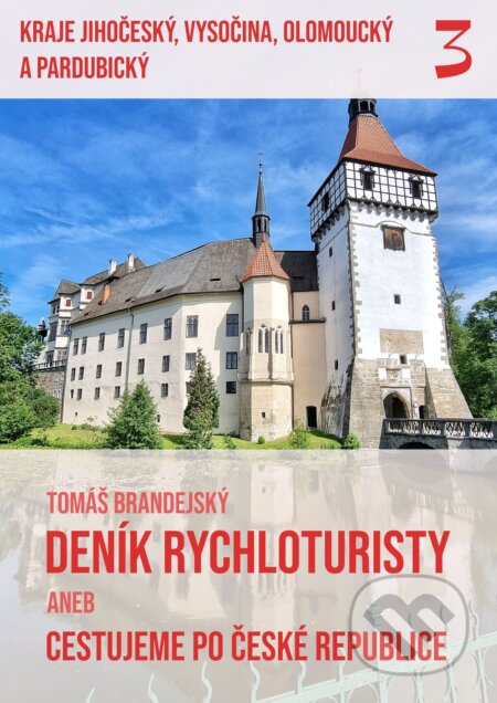 E-kniha: Deník rychloturisty aneb Cestujeme po České republice (Tomáš Brandejský). E-knihy jedou, 2026