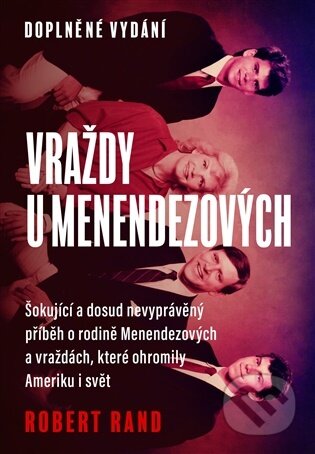 Kniha: Vraždy u Menendezových (Robert Rand). Bourdon, 2026