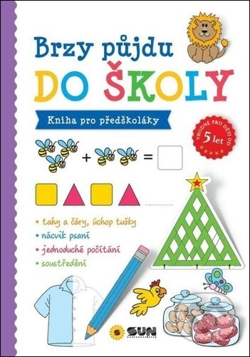 Kniha: Brzo půjdu do školy (SUN). SUN, 2026