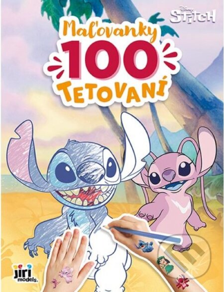 Kniha: Maľovanky a 100 tetovaní: Lilo & Stitch (Jiri Models SK). Jiri Models SK, 2026