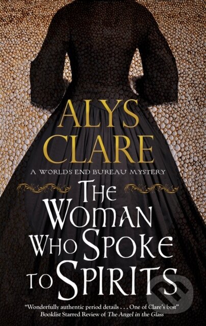 Kniha: The Woman Who Spoke to Spirits (Alys Clare). Severn House, 2020