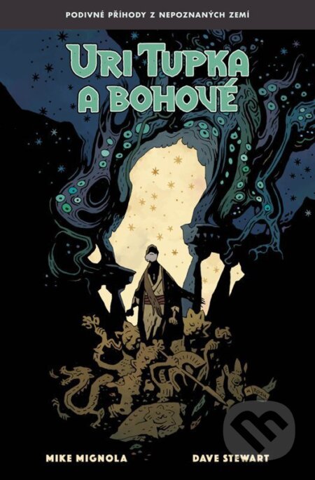 Kniha: Uri Tupka a bohové (Mike Mignola). Comics centrum, 2026