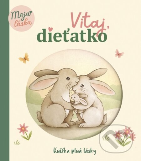 Kniha: Vitaj, dieťatko! (Nina Štajner). Stonožka, 2026