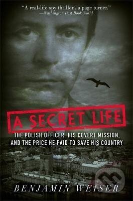 Kniha: Secret Life (Benjamin Weiser). Public Affairs, 2005