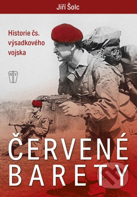E-kniha: Červené barety (Jiří Šolc). Naše vojsko, 2026