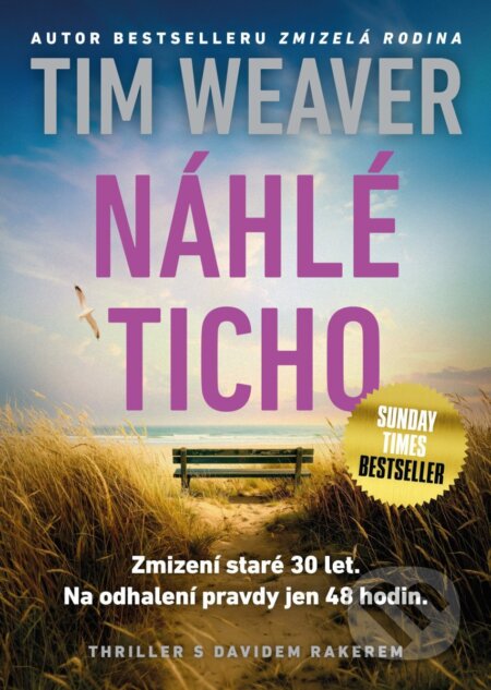 Kniha: Náhlé ticho (Tim Weaver). Mystery Press, 2026