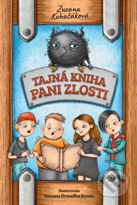 Kniha: Tajná kniha pani Zlosti (Zuzana Kubašáková). Slovart, 2026