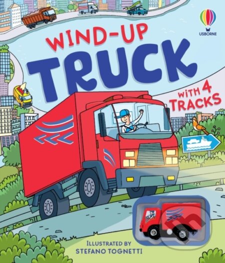 Kniha: Wind-up Truck (Fiona Watt a Sarah Hull). Usborne, 2026