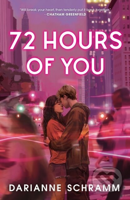 Kniha: 72 Hours Of You (Darianne Schramm). HarperCollins Publishers, 2026