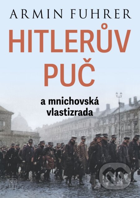 E-kniha: Hitlerův puč (Armin Fuhrer). Naše vojsko, 2026