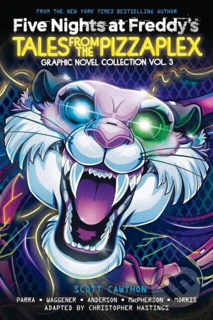 Kniha: FNAF Tales From the Pizzaplex Graphic Novel Collection Vol 3 (Scott Cawthon). Scholastic, 2026