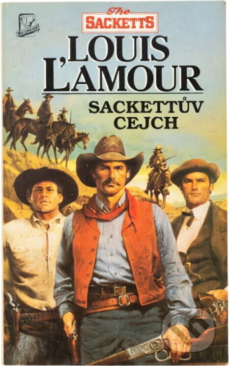 Kniha: Sackettův cejch (Louis L´Amour). Talpress