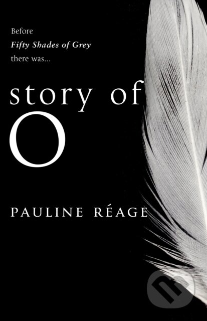 Story of O - Pauline Reage, Corgi Books, 1994