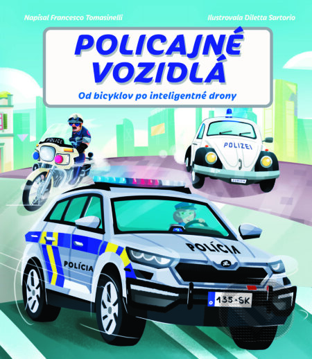 Kniha: Policajné vozidlá (Francesco Tomasinelli). Slovart, 2026