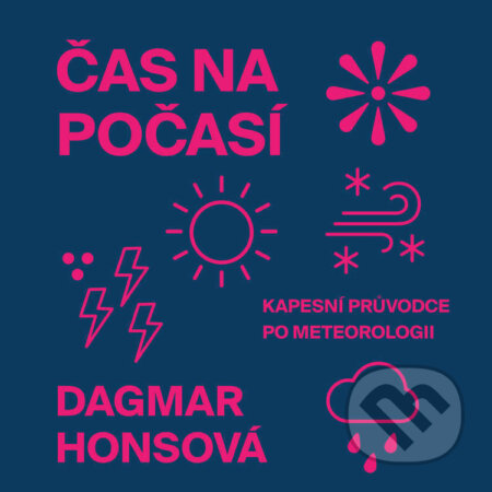 Audiokniha: Čas na počasí (Dagmar Honsová). Tympanum, 2026