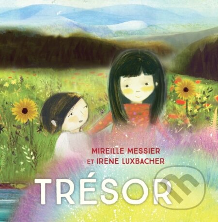 Kniha: Trésor (Mireille Messier). , 2019