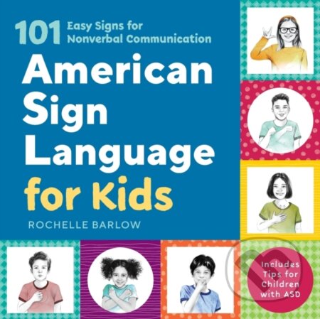 Kniha: American Sign Language for Kids (Rochelle Barlow). Callisto Kids, 2019