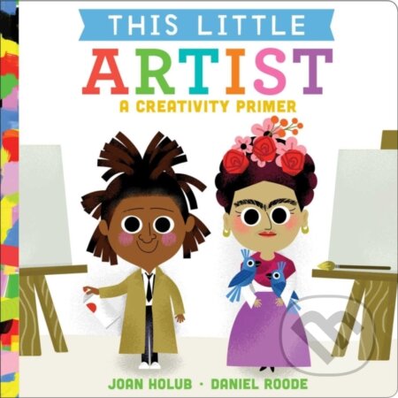 Kniha: This Little Artist (Joan Holub). , 2019