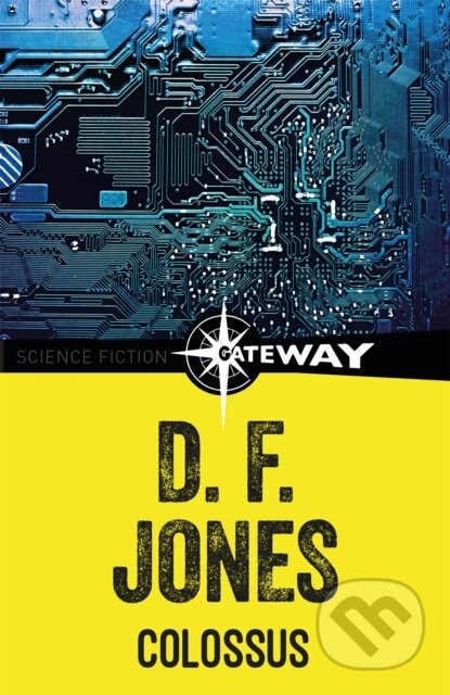 Kniha: Colossus (D. F. Jones). Gateway, 2020