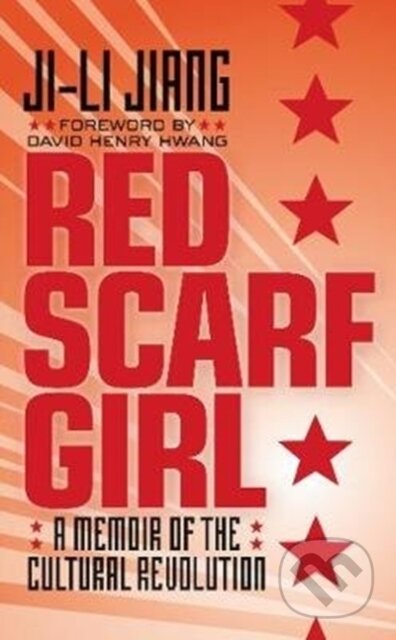Kniha: Red Scarf Girl (Ji-li Jiang). HarperCollins Publishers, 2018