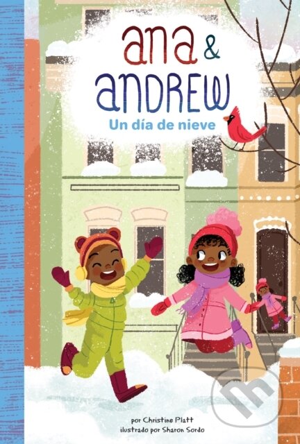 Kniha: Un dia de nieve (A Snowy Day) (Christine Platt). , 2019