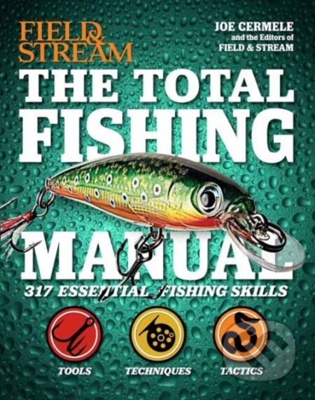 Kniha: The Total Fishing Manual (Paperback Edition) (Joe Cermele). , 2017
