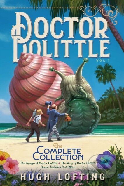 Kniha: Doctor Dolittle The Complete Collection, Vol. 1 (Hugh Lofting). Aladdin, 2019