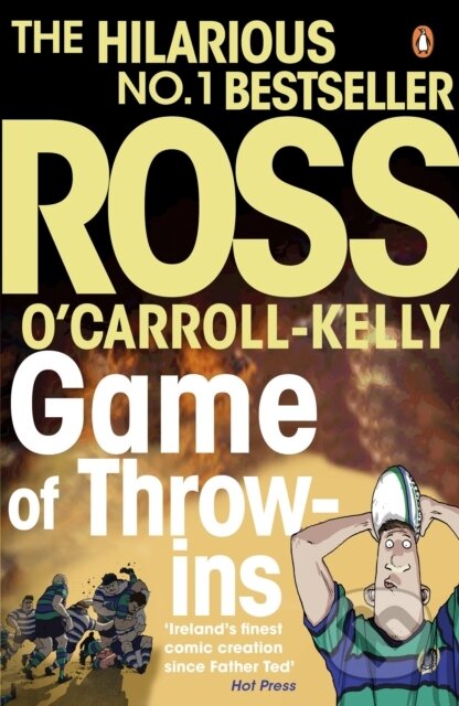 Kniha: Game of Throw-ins (Ross O'Carroll-Kelly). Penguin Books, 2017