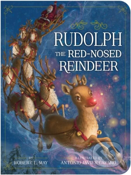 Kniha: Rudolph the Red-Nosed Reindeer (Robert L. May). , 2017
