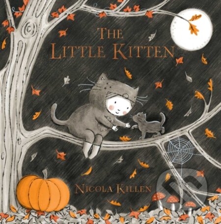 Kniha: The Little Kitten (Nicola Killen). , 2020