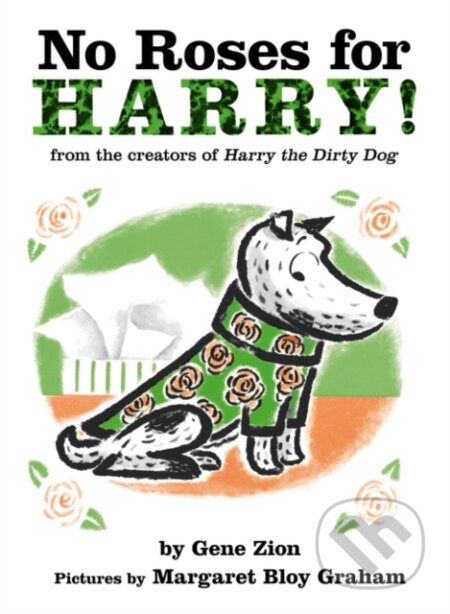 Kniha: No Roses for Harry! (Gene Zion). HarperCollins, 2020