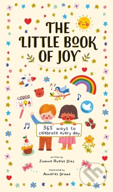 Kniha: The Little Book of Joy (Joanne Ruelos Diaz). Magic Cat, 2021