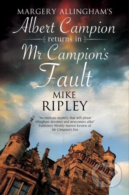 Kniha: Mr Campions Fault (Mike Ripley). Severn House, 2017