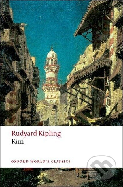 Kniha: Kim (Rudyard Kipling). Oxford University Press, 2008