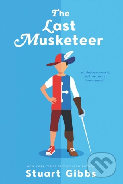 Kniha: Last Musketeer01 (Stuart Gibbs). HarperCollins, 2018