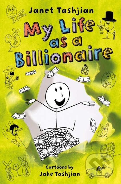 Kniha: The My Life as a Billionaire (Janet Tashjian). , 2021