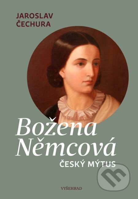 Kniha: Božena Němcová (Jaroslav Čechura). Vyšehrad, 2026