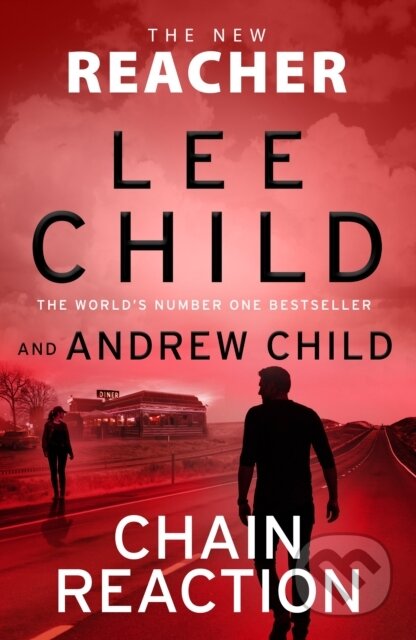 Kniha: Chain Reaction (Lee Child). Transworld, 2026