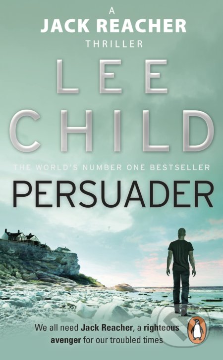 Persuader - Lee Child, Bantam Press, 2004