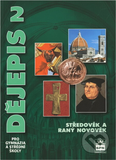 Kniha: Dějepis 2 pro gymnázia a střední školy (Petr Čornej). , 2003