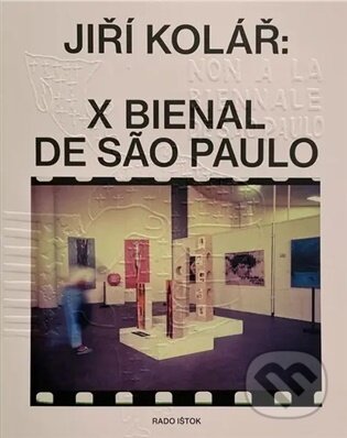 Kniha: Jiří Kolář: X Bienal de Sao Paulo EN (anglická verze) (Rado Ištok). Národní galerie v Praze, 2026